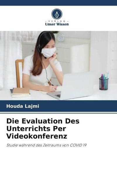 Die Evaluation Des Unterrichts Per Videokonferenz