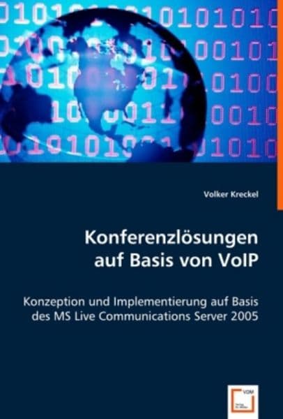Kreckel, V: Konferenzlösungen auf Basis von VoIP