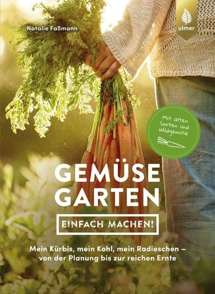 Gemüsegarten – einfach machen