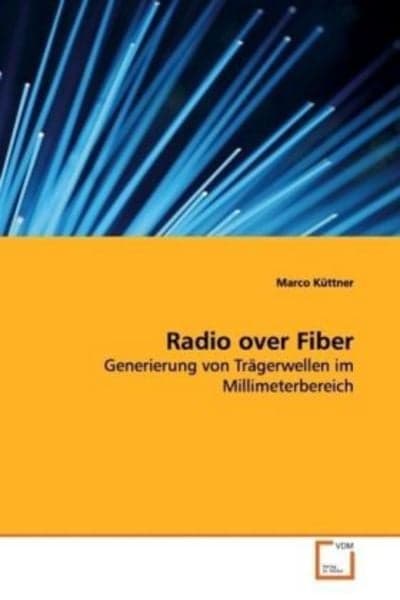 Küttner, M: Radio over Fiber